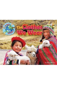The Clothes We Wear - My World, Your World