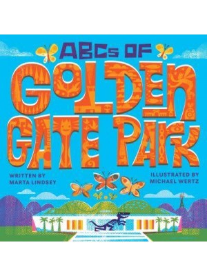 ABCs of Golden Gate Park