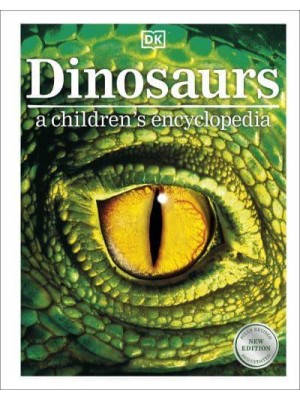 Dinosaurs A Children's Encyclopedia