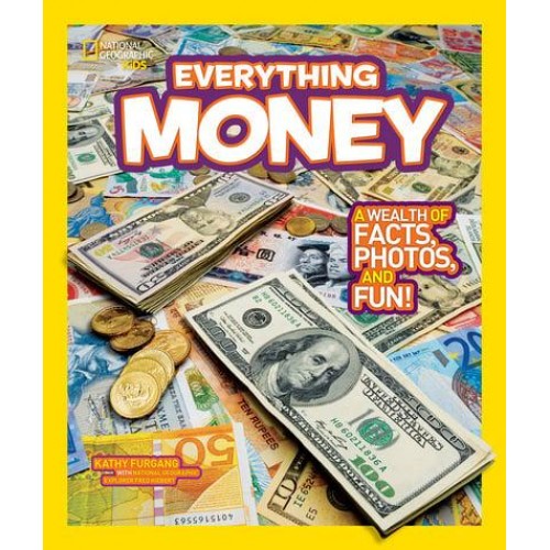 Everything Money - National Geographic Kids