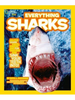 Everything Sharks All the Shark Facts, Photos and Fun You Can Sink Your Teeth Into - National Geographic Kids