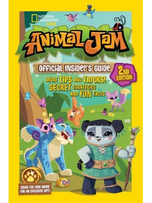 Animal Jam Official Insider's Guide - National Geographic Kids