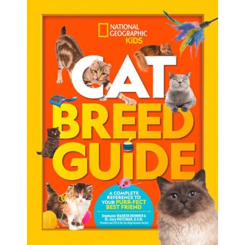 Cat Breed Guide A Complete Reference to Your Purr-Fect Best Friend - National Geographic Kids