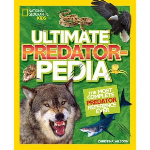 Ultimate Predatorpedia The Most Complete Predator Reference Ever