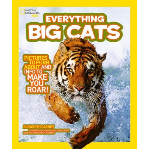 Everything Big Cats Pictures to Purr About and Info to Make You Roar! - National Geographic Kids