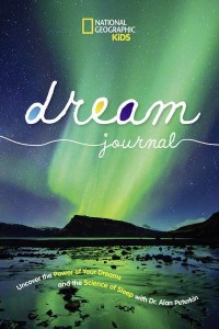 National Geographic Kids Dream Journal