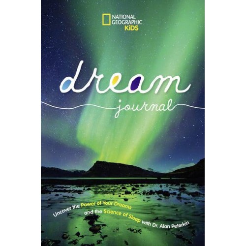 National Geographic Kids Dream Journal