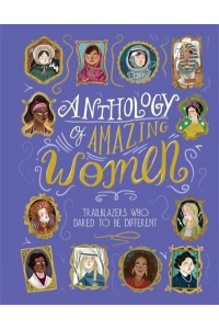 Anthology of Amazing Women