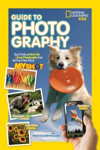Guide to Photography - National Geographic Kids