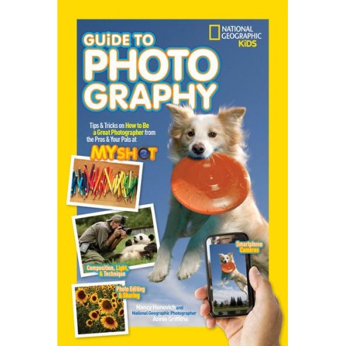 Guide to Photography - National Geographic Kids