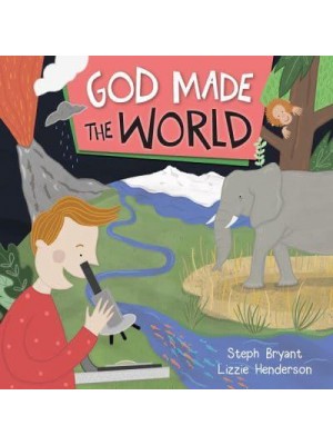 God Made the World - God Made