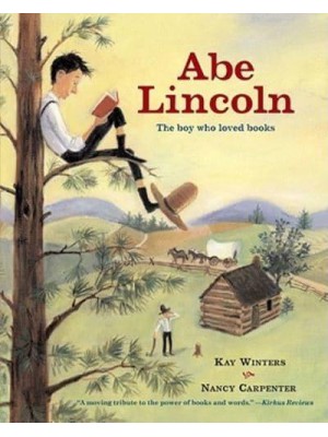 Abe Lincoln The Boy Who Loved Books