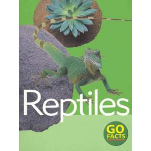 Reptiles - Go Facts.