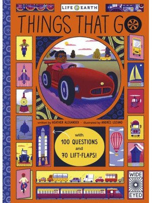 Things That Go - Life on Earth