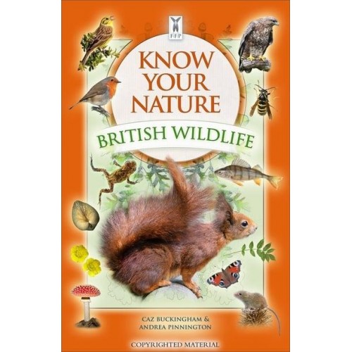 Know Your Nature British Wildlife
