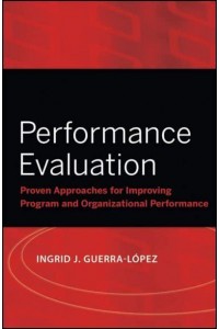 Performance Evaluation Proven Approaches for Improving Program and Organizational Performance - Research Methods for the Social Sciences
