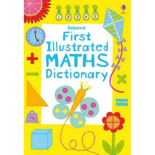 Usborne First Illustrated Maths Dictionary - Illustrated Dictionaries and Thesauruses