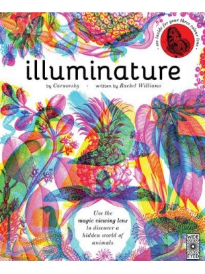 Illuminature Use the Magic Viewing Lens to Discover a Hidden World of Animals - Illumi: See 3 Images in 1