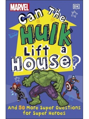 Can the Hulk Lift a House?