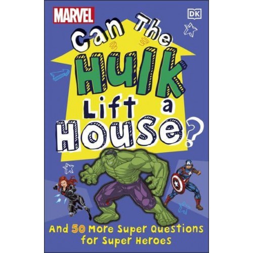Can the Hulk Lift a House?