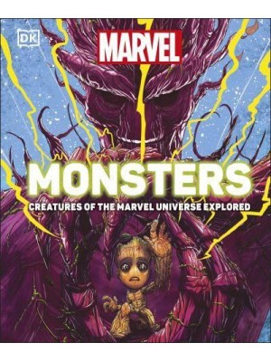 Marvel Monsters Creatures of the Marvel Universe Explored