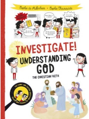 Understanding God The Christian Faith - Investigate!