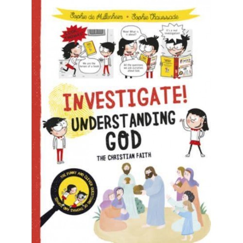 Understanding God The Christian Faith - Investigate!