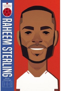 Raheem Sterling - Football Legends