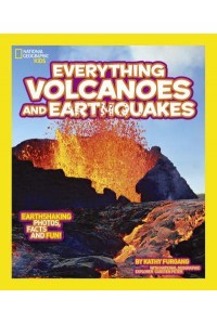 Everything Volcanoes & Earthquakes - National Geographic Kids