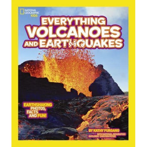 Everything Volcanoes & Earthquakes - National Geographic Kids