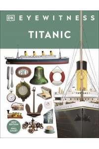 Titanic - Eyewitness