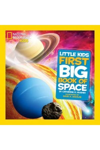 First Big Book of Space - National Geographic Little Kids