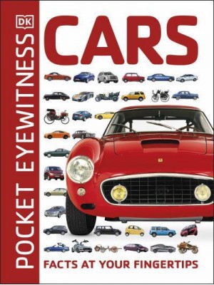 Cars Facts at Your Fingertips - DK Pocket Eyewitness