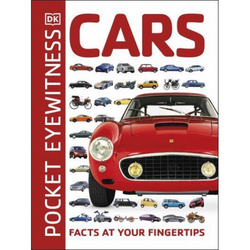 Cars Facts at Your Fingertips - DK Pocket Eyewitness