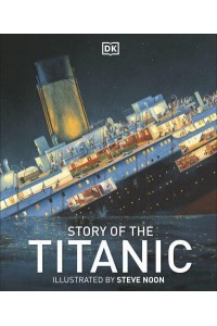 Story of the Titanic