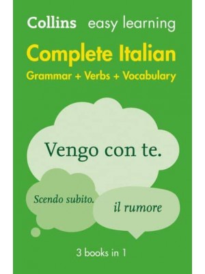 Collins Easy Learning Complete Italian Grammar + Verbs + Vocabulary - Collins Easy Learning