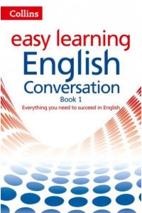 Easy Learning English Conversation - Collins Easy Learning English