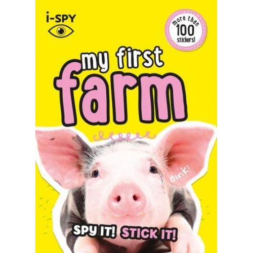 I-SPY My First Farm Spy It! Stick It! - Collins Michelin I-SPY Guides