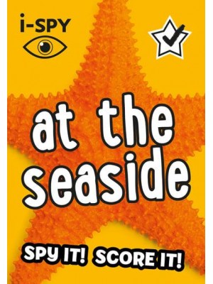 I-SPY at the Seaside - Collins Michelin I-SPY Guides