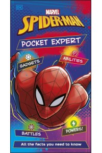 Marvel Spider-Man Pocket Expert All the Facts You Need to Know