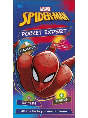 Marvel Spider-Man Pocket Expert All the Facts You Need to Know