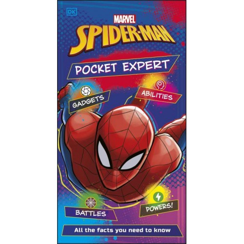 Marvel Spider-Man Pocket Expert All the Facts You Need to Know