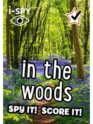 I-Spy in the Woods Spy It! Score It! - I-Spy