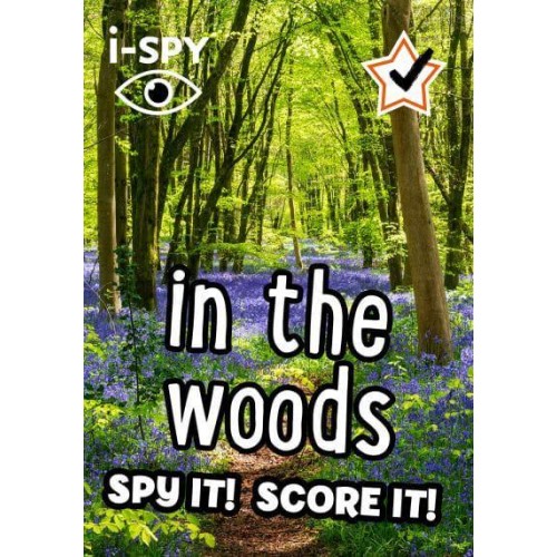 I-Spy in the Woods Spy It! Score It! - I-Spy