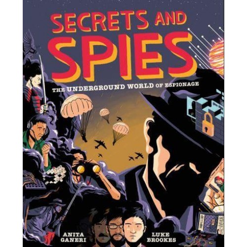 Secrets and Spies