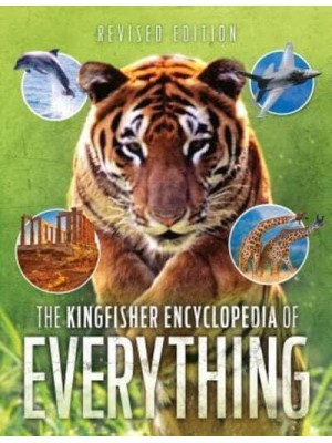 Kingfisher Encyclopedia of Everything - Kingfisher Encyclopedias