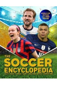 The Kingfisher Soccer Encyclopedia - Kingfisher Encyclopedias