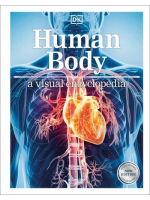 Human Body A Visual Encyclopedia - Visual Encyclopedia