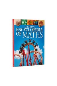 Children's Encyclopedia of Maths - Arcturus Children's Reference Library