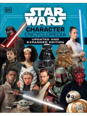 Star Wars Character Encyclopedia, Updated and Expanded Edition